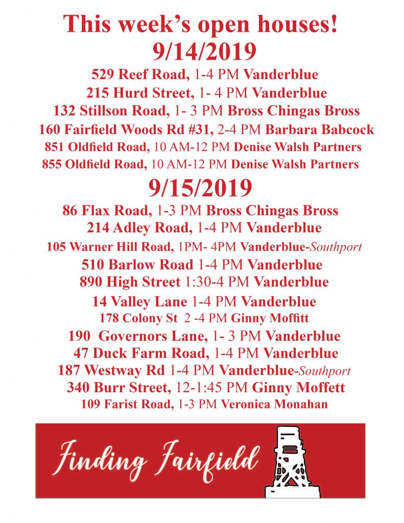 Open house list for Fairfield, Connecticut